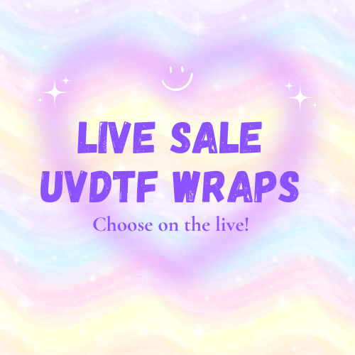 LIVE SALE UVDTF WRAPS